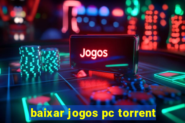 baixar jogos pc torrent